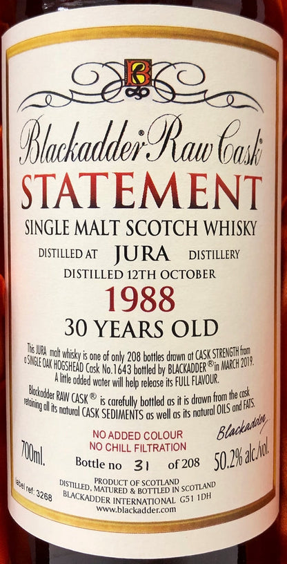 ブラックアダー　ステートメント　NO.32　ロウカスク ジュラ　1988　30年　 Cask No1643　50.2度　700ml