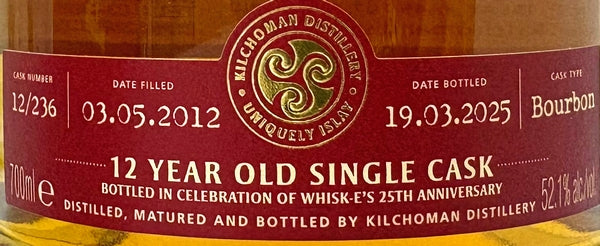 ウィスク・イー　創業25周年記念　キルホーマン　2012　バーボンバレル　12年　52.1度　700ml